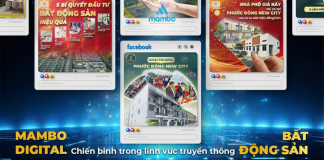 Mambo Digital – Chiến binh trong lĩnh vực truyền thông Bất Động Sản