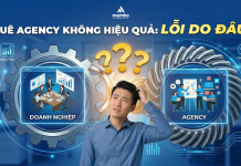Thuê Agency Marketing nhưng không hiệu quả, lỗi do đâu?
