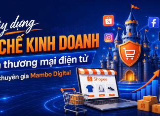Xây dựng đế chế kinh doanh sàn thương mại điện tử cùng chuyên gia Mambo Digital