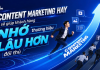 Content Marketing hay sẽ giúp khách hàng nhớ thương hiệu lâu hơn đối thủ