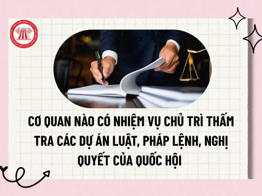 Cơ quan nào có nhiệm vụ chủ trì thấm tra các dự án luật, pháp lệnh, nghị quyết của Quốc hội thuộc lĩnh vực quốc phòng, an ninh?