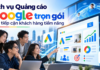 Dịch vụ Quảng cáo Google trọn gói giúp tiếp cận khách hàng tiềm năng