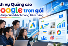 Dịch vụ Quảng cáo Google trọn gói giúp tiếp cận khách hàng tiềm năng